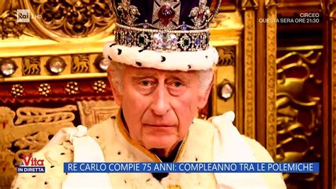 Re Carlo Compie 75 Anni Compleanno Tra Le Polemiche La Vita In