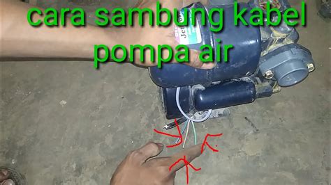 Cara Memasang Kabel Pompa Air Bel Sekolah