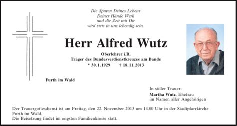 Traueranzeigen Von Furth I Wald Alfred Wutz Mittelbayerische Trauer