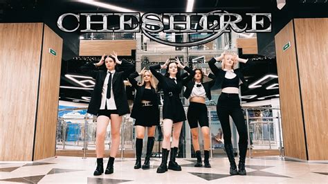 K POP IN PUBLIC ONE TAKE ITZY CHESHIRE Dance Cover By Cheshire