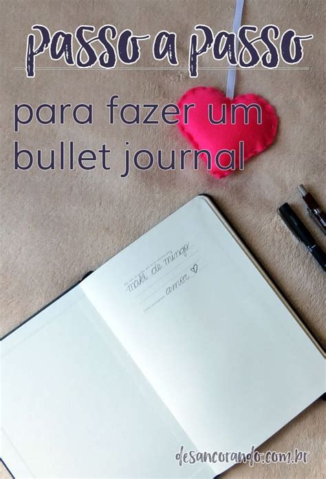 Como Montar Um Bullet Journal Passo A Passo Artofit