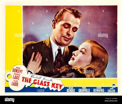 The Glass Key From Left Alan Ladd Veronica Lake On Lobbycard 1942