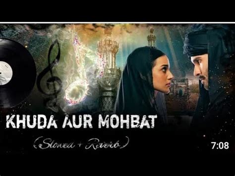 Khuda Aur Mohabbat OST Rahat Fateh Ali Khan Nish Asher