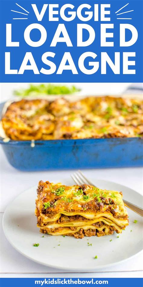 Ultimate Hidden Vegetable Lasagne Perfect For Families And Pick Eaters