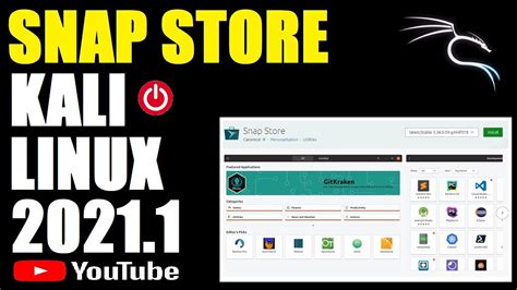 How To Install Snap Store In Kali Linux 20211 Snap Store Gui Snap