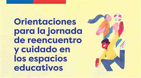 Ministerio De Educaci N On Twitter Orientaciones Para La Jornada De