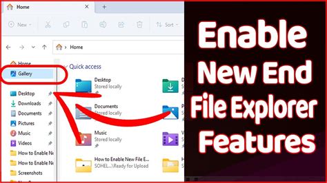 How To Enable New File Explorer Features New Gallery Section In