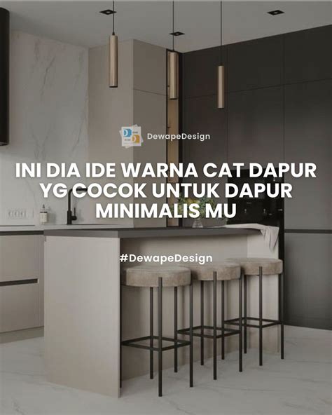 Ide Warna Cat Dapur Minimalis Dewape Design