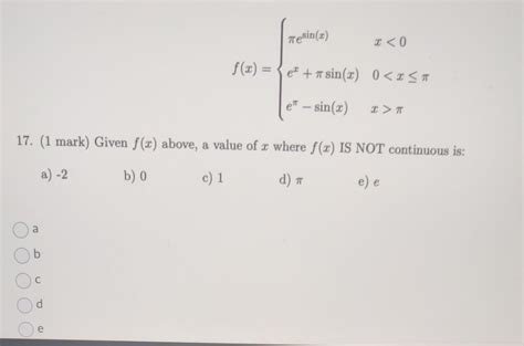 Solved F X ⎩⎨⎧πesin X Ex πsin X Eπ−sin X X