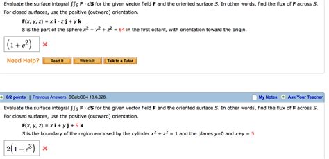 Solved Evaluate The Surface Integral Js F Ds For The Given Chegg