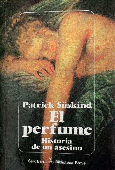 Ecolectura El Perfume Historia De Un Asesino