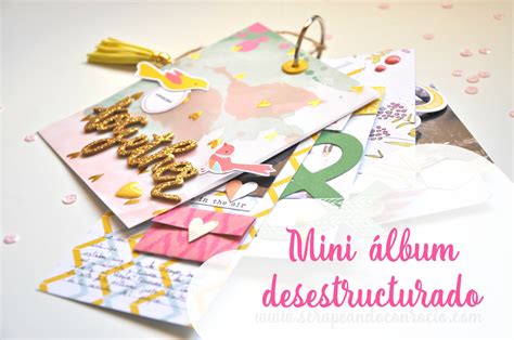 Tutorial mini álbum scrapbooking desestructurado fácil y rápido