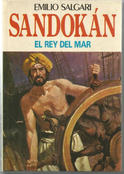 Sandok N El Rey Del Mar Emilio Salgari Novela De Aventuras