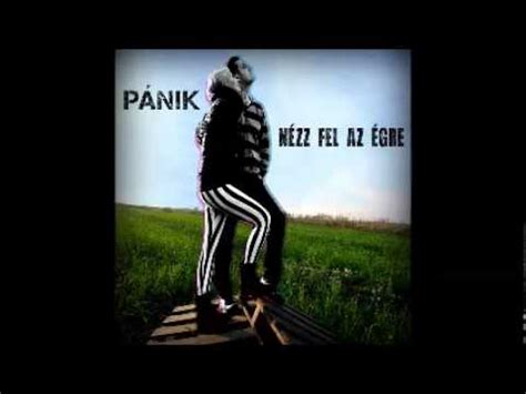 PÁNIK Nézz fel az égre Teljes album YouTube