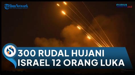 Update Serangan Iran Ke Israel Drone Rudal Ditembakkan Orang