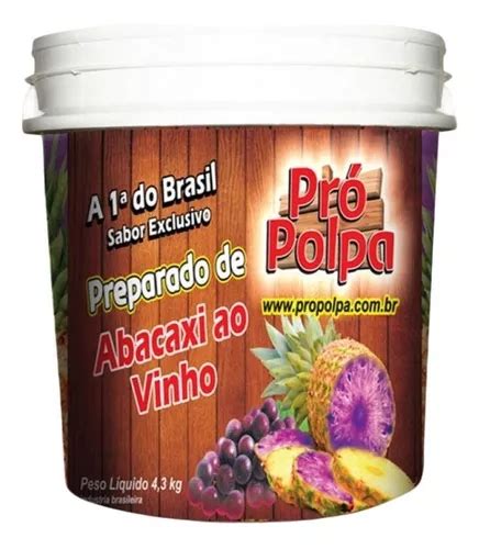 Polpa De Abacaxi Ao Vinho Propolpa 4 3kg Drink Bolos Parcelamento Sem