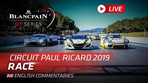 1000k MAIN RACE Blancpain GT Series 2019 Endurance ENGLISH YouTube