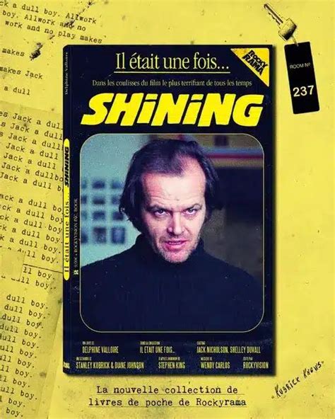 Il était une fois Shining un livre sur les coulisses du film chez