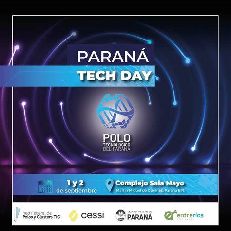 Paraná será sede del primer Tech Day en septiembre Dos Florines