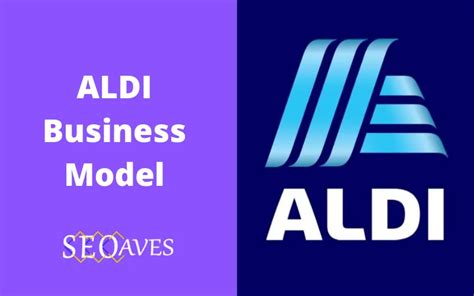 Aldi Business Model How Does Aldi Make Money 2024