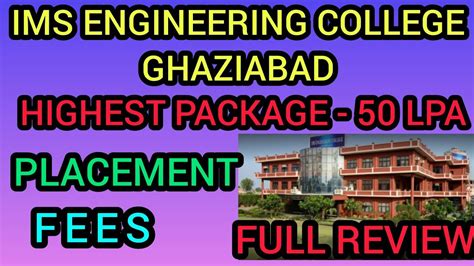 Ims Engineering College Ghaziabad Full Review Ims Ghaziabad College