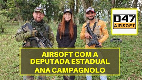 Airsoft A Deputada Estadual ANA CAMPAGNOLO Distrito 47 Airsoft