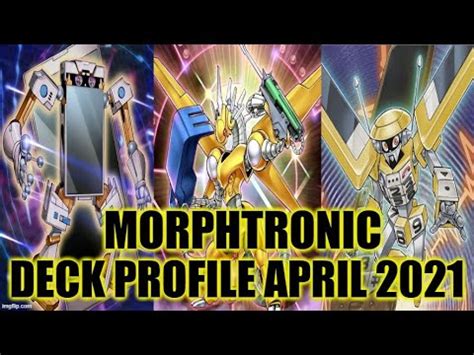 Morphtronic Deck Profile April Yugioh Youtube