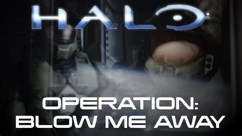 Halo Operation BLOW ME AWAY Music Video Breaking Benjamin YouTube