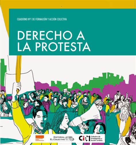 Derecho A La Protesta Editorial El Colectivo