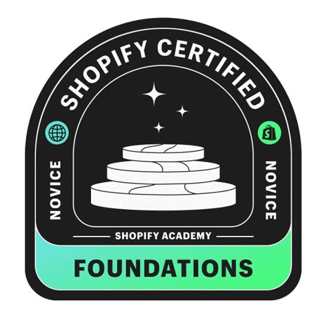 Shopify Foundations Certification Credly