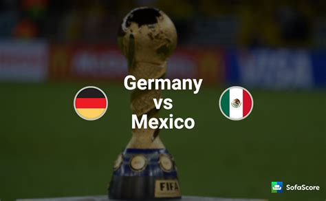 Germany vs Mexico: Match preview, team news & predicted lineups ...