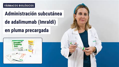 Administración subcutánea de adalimumab Imraldi en pluma precargada