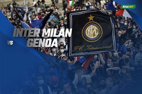 Liga Italia Link Live Streaming Inter Milan Vs Genoa Di Vidio