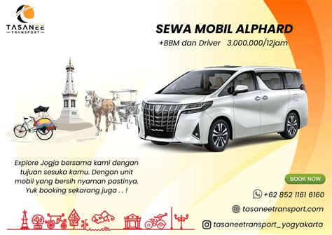 Sewa Alphard Jogja Tasanee Transport Solusi Terbaik Untuk Perjalanan