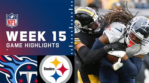 Titans Vs Steelers Week 15 Highlights Nfl 2021 Trends