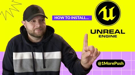 Installing Unreal Engine 5 3 YouTube