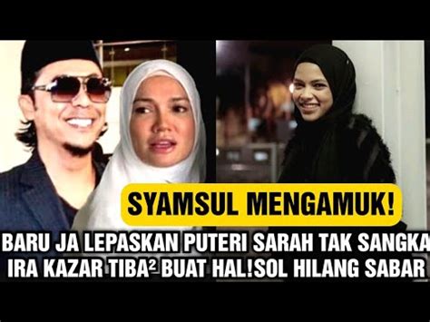 Sol Mengamuk Baru Ja Nak Lepaskan Sarah Tak Sangka Ira Pula Buat Hal