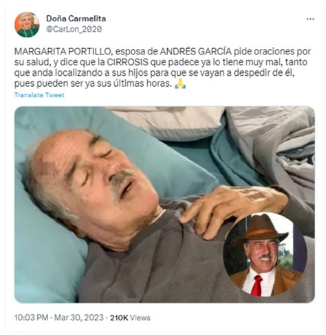 Andrés García delicado salud Su esposa revela que esta más debilitado