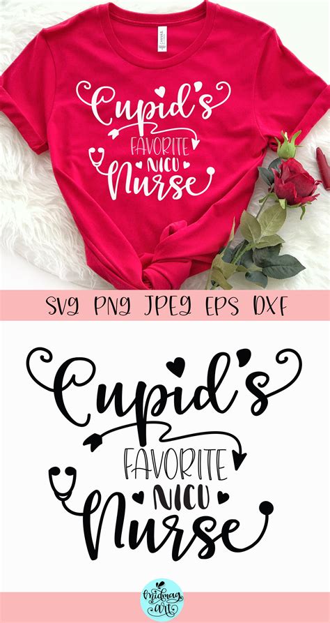 Cupid S Favorite Nicu Nurse Svg Valentine Svg