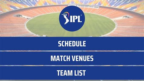 Tata Ipl Schedule Announced Check Match Venue Time Table And