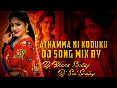 Athamma Ni Koduku Folk Dj Promo YouTube