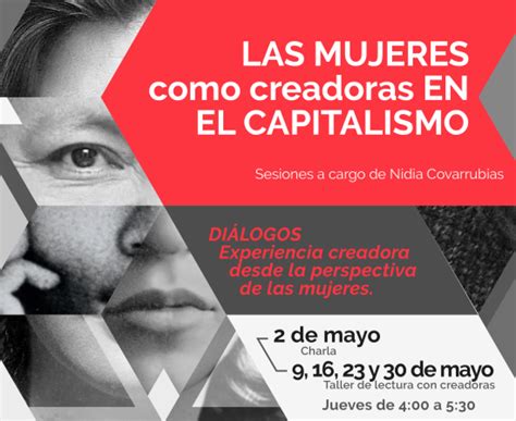 Las Mujeres Como Creadoras En El Contexto Del Capitalismo Centro