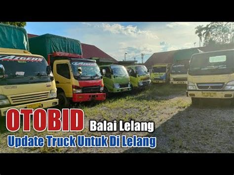 Open House Truck Lelang Di Otobid Youtube