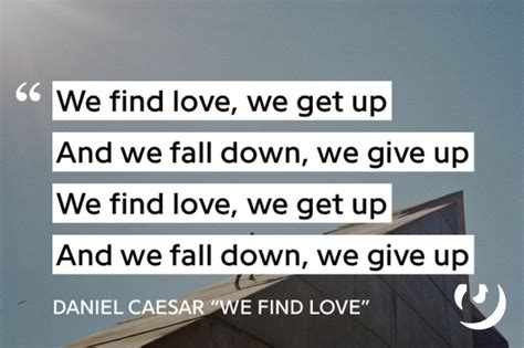 https://genius.com/Daniel-caesar-we-find-love-lyrics