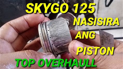 Top Overhaulling Skygo Hero Ang Problima Piston Kit At Cylinder