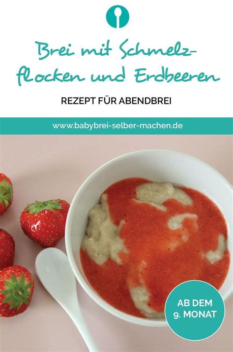 Babybrei Mit Schmelzflocken Und Erdbeeren Abendbrei Bzw Milch