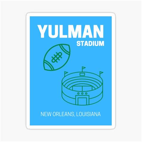 Tulane Football Stadium Sticker For Sale By Samanthaedelman Redbubble