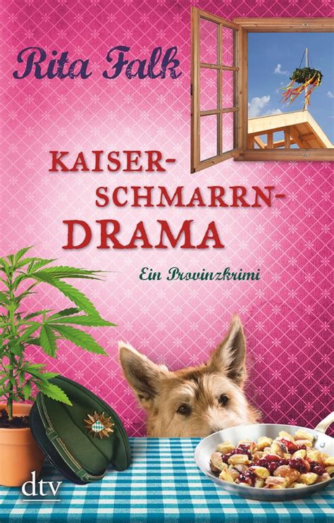 Franz Eberhofer Kaiserschmarrndrama Ebook Rita Falk