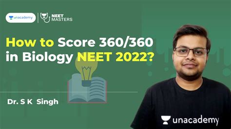 How To Score 360360 In Biology Neet 2022 Neet 2022 Neet Biology Neet Masters Dr S K