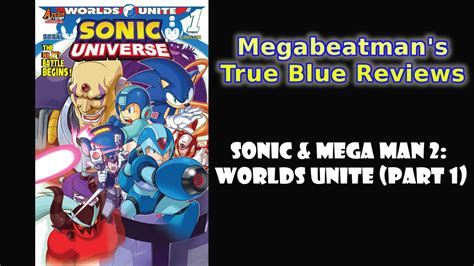 Sonic And Mega Man 2 Worlds Unite Part 1 A Comic Review By